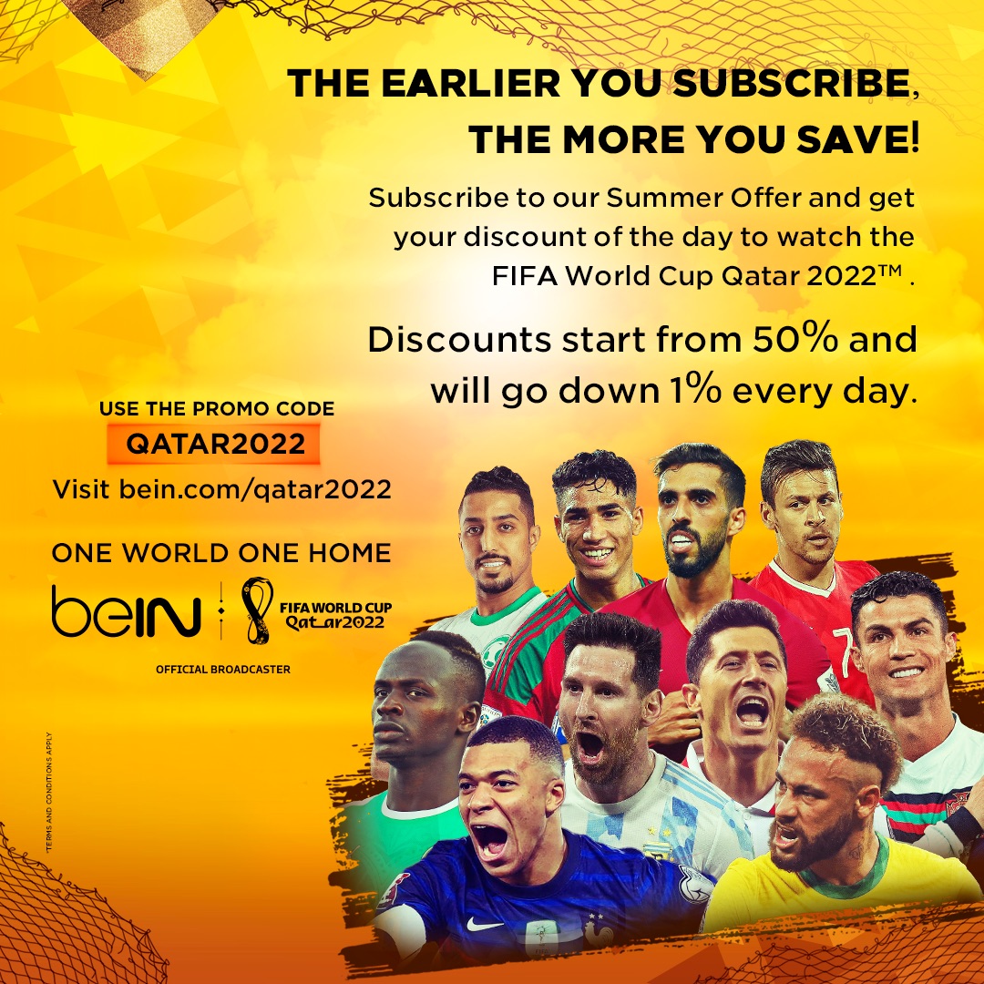 Secure your Front Row Seat to FIFA World Cup Qatar 2022 with beINs Summer Offer Starting at 50% Off