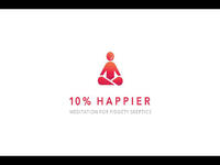 في فئة أفضل تحسين ذاتي: 10% Happier وهو تطبيق يسهل تعلم التأمل.