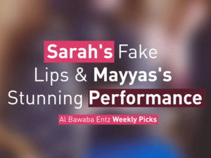 Sarah's Fake Lips & Mayyas's Stunning Performance