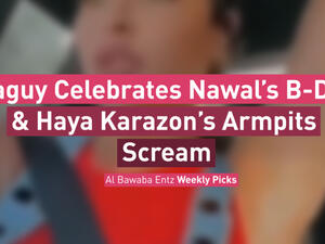 Maguy Celebrates Nawal’s B-Day & Haya Karazon’s Armpits Scream Video