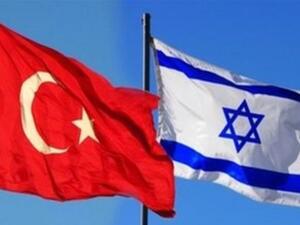 بدء إجراءات بأنقرة لرفع التمثيل الدبلوماسي مع إسرائيل إلى مستوى سفير