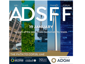 ADGM’s Abu Dhabi Sustainable Finance Forum (ADSFF) to return for its 5th Edition in 2023