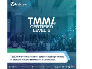 TestCrew Becomes The First Software Testing Company in MENA to Achieve TMMi Certification Level 5