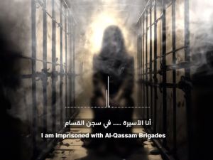 Unnamed Israeli captive sends a message from "Hamas prison" to the Israeli public.