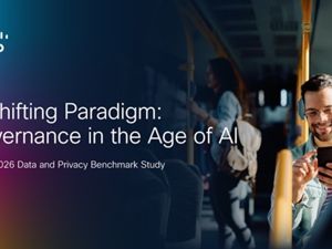 Cisco Study Reveals AI Is Reshaping Data Privacy and Governance Priorities