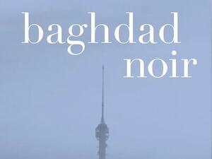  “Baghdad Noir" Book (Twitter)