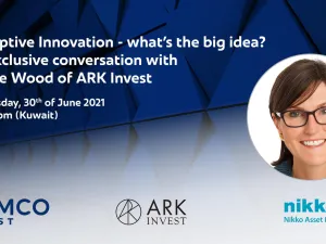 Kamco Invest to Host Cathie Wood, One of the Most Successful Investors in Disruptive Technologies