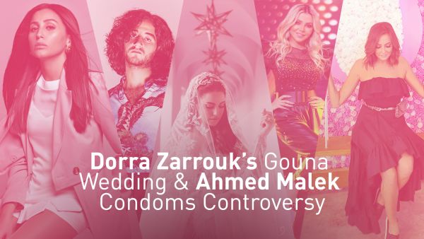 Dorra Zarrouk’s Gouna Wedding & Ahmed Malek Condoms Controversy