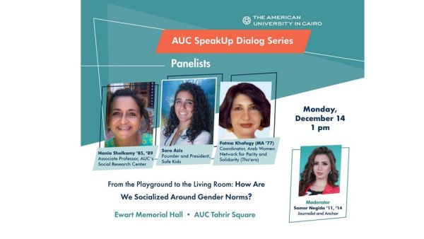 AUC To Hold First Session of AUC Speakup Dialog Series on How We Are Socialized Around Gender Norms