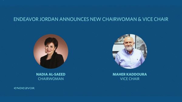 Endeavor Jordan Announces Nadia Al Saeed as Chairwoman & Maher Kaddoura as Vice Chair