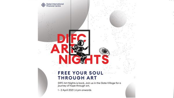 ‘Hope And Positivity’ Themed DIFC Art Nights Begins This Thursday