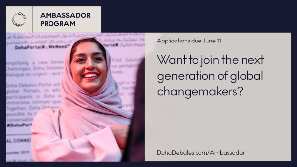 QF’s Doha Debates Invites Aspiring Leaders To Apply To Its Inaugural Ambassador Program