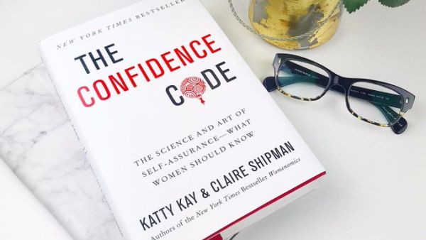The Confidence Code: The Science and Art of Self-Assurance---What Women Should Know