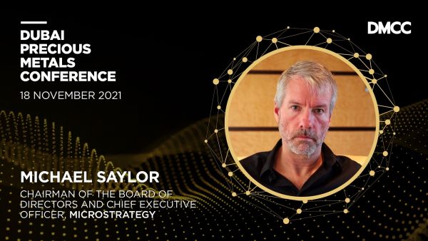 Microstrategy’s Michael Saylor To Give Keynote Interview at DMCC’s Dubai Precious Metals Conference