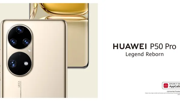 حفل إطلاق الإقليمي لسلسلة هواتف HUAWEI P50 الجديدة التي طال انتظارها في الشرق الأوسط وأفريقيا على الأبواب