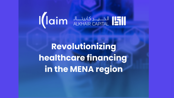 Alkhair Capital Signs MoU With KLAIM To Launch Investment Products Worth $50 Million To Support Healthcare Providers In MENA