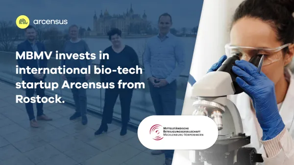 MBMV Invests in International Bio-tech Startup Arcensus from Rostock
