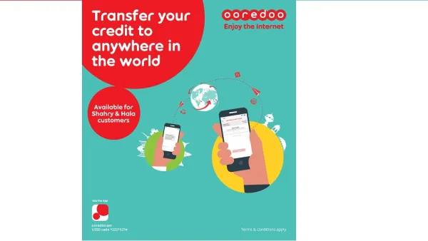 Ooredoo تتيح خدمة تحويل الرصيد دولياً لعملاء ’هلا‘ و’شهري‘