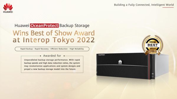 Huawei Oceanprotect Backup Storage Wins Best Of Show Award At Interop Tokyo 2022