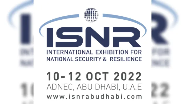 ADNEC opens registration for the International Exhibition of National Security and Resilience (ISNR Abu Dhabi)