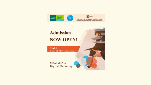 TAGUCI opened the door for students to enroll in the Master’s in Business Administration program, accredited by the Foundation for International Business Administration Accreditation (FIBAA). ‘Abu-Ghazaleh University College for Innovation’ Opens Registration for the First Semester (2022/2023)