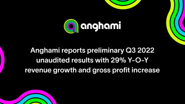 Anghami Reports Preliminary Q3 2022 Unaudited Results With 29% Y-o-Y Revenue Growth and Gross Profit Increase