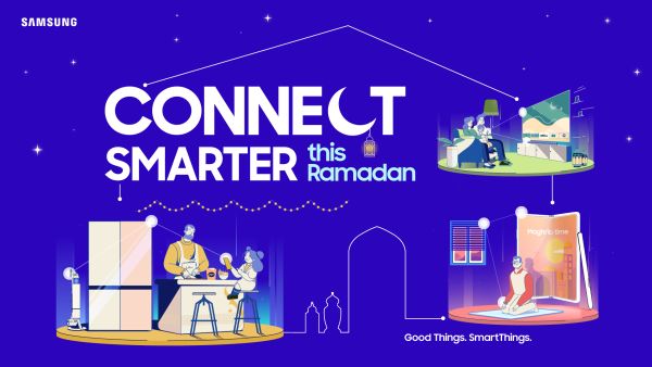 الحملة تهدف إلى تصوير أجواء رمضان وإبراز ابتكارات SmartThings. سامسونج تطلق حملة " تواصلنا غير في شهر الخير" لتمكين عملائها من خلال تجربة تطبيق SmartThings المتعددة