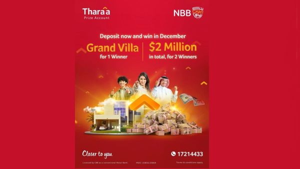 NBB Announces Year-End Thara’a Grand Prize Draw Offering a total of USD 2,000,000 and a Luxury Villa