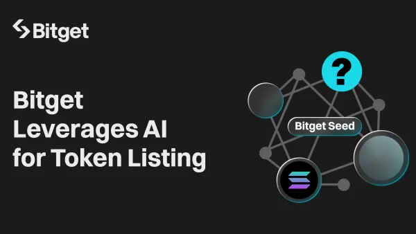 منصة Bitget تستفيد من خوارزميات الذكاء الاصطناعي لإدراج العملات الرمزية من خلال إطلاق Bitget Seed