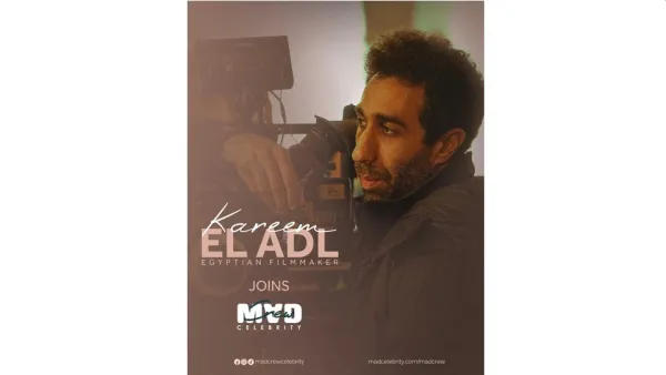 Kareem El-Adl joins MAD Crew Celebrity