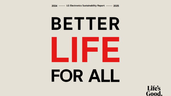 LG’s Latest Sustainability Report Highlights Progress Toward 2030 Environmental Goals