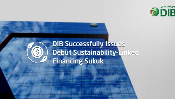 DIB Successfully Issues Debut Sustainability-Linked Financing Sukuk