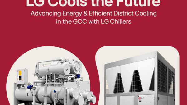 LG Cools the Future: Advancing Energy – Efficient District Cooling in the Gcc With Lg Chillers 