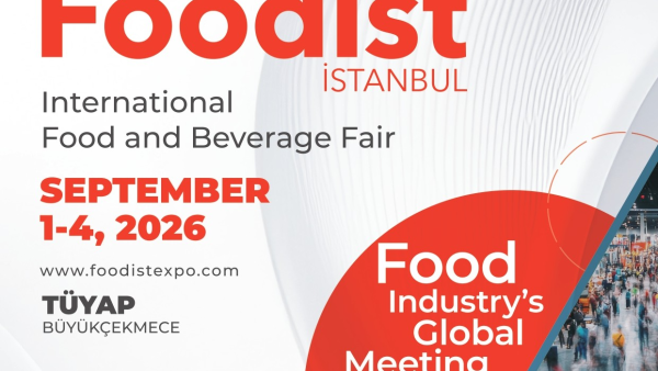 يسهم معرض Foodist Istanbul في تعزيز الفرص التجارية الجديدة عبر منطقة الشرق الأوسط