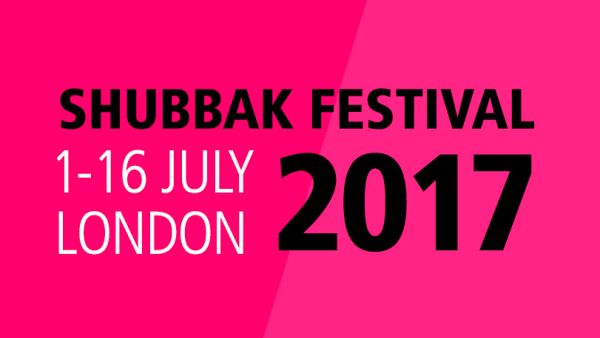Shubbak Festival 2017! (Shubbak Festival)