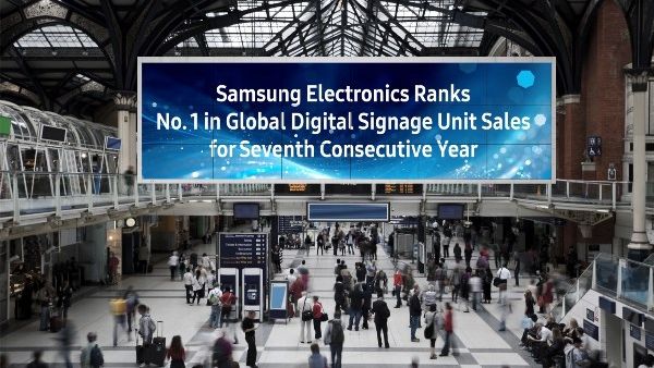 Samsung Electronics ranks No. 1 in global digital signage unit sales for seventh consecutive year