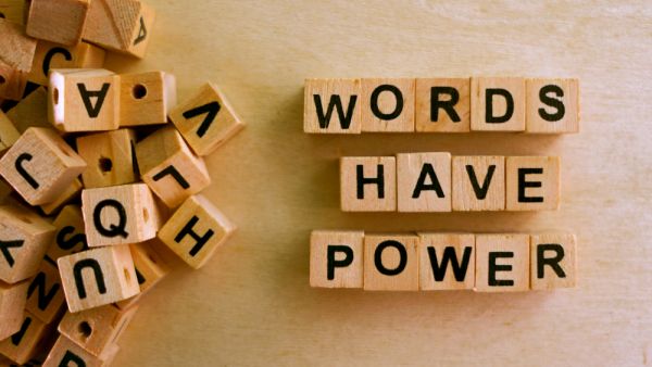 Your words create your world