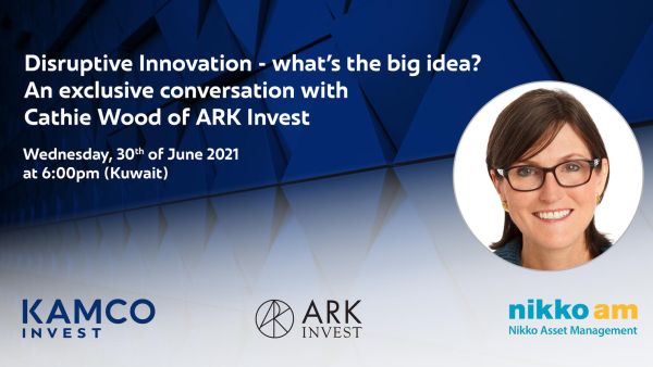 Kamco Invest to Host Cathie Wood, One of the Most Successful Investors in Disruptive Technologies