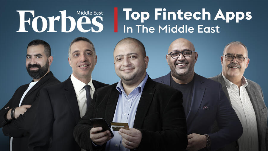 Forbes Middle East Unveils Top Fintech Apps In The Middle East 2021