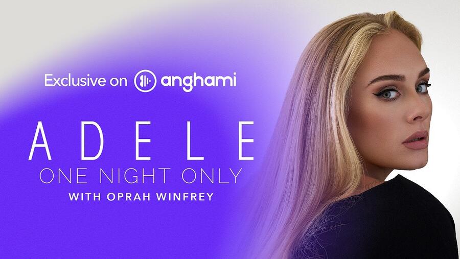 Anghami Hosts “Adele One Night Only” Special With Oprah Exclusively in MENA  
