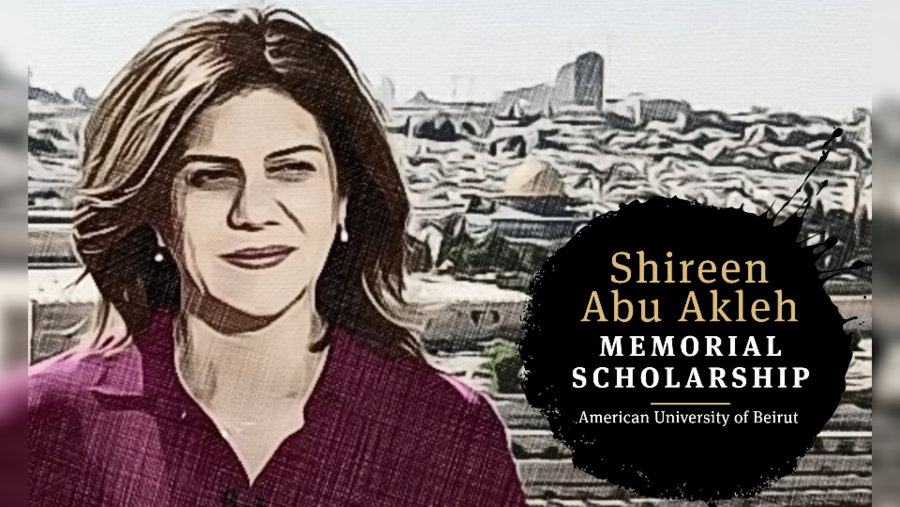 Establishment of the Shireen Abu Akleh Memorial Scholarship at the American University of Beirut