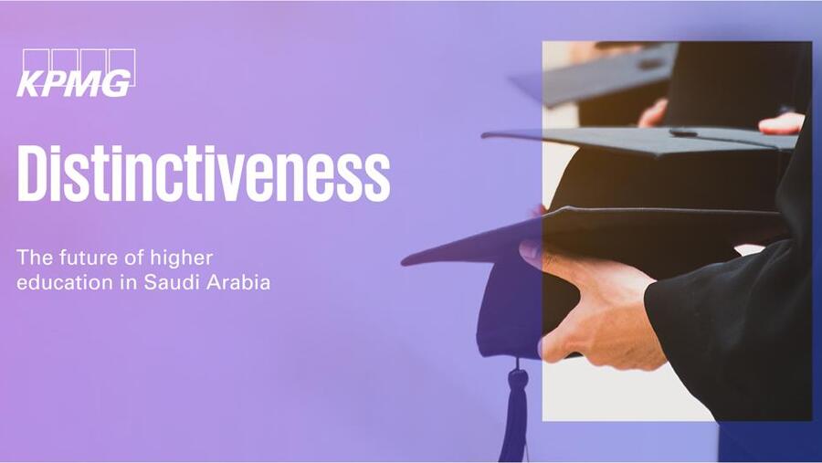 KPMG Report: Autonomous Universities Offer Distinctive Advantages for Saudi Arabia