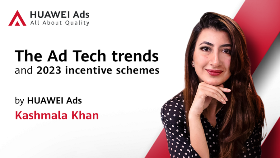 The Ad Tech trends and 2023 incentive schemes by HUAWEI Ads 