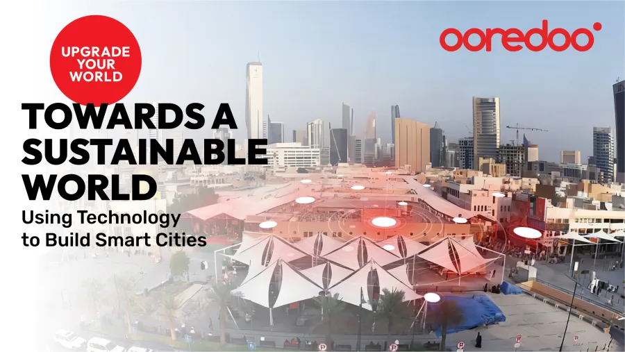 Ooredoo Kuwait Redefines Urban Living with Smart City Initiative 