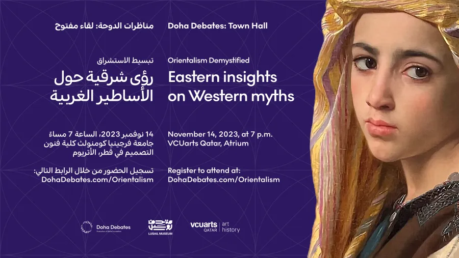 Doha Debates’ Town Hall Asks: Is Orientalism a Harmful Legacy or a Beneficial Cultural Exchange?