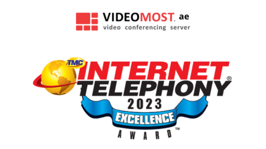 VideoMost Awarded 2023 Excellence Award by INTERNET TELEPHONY Magazine