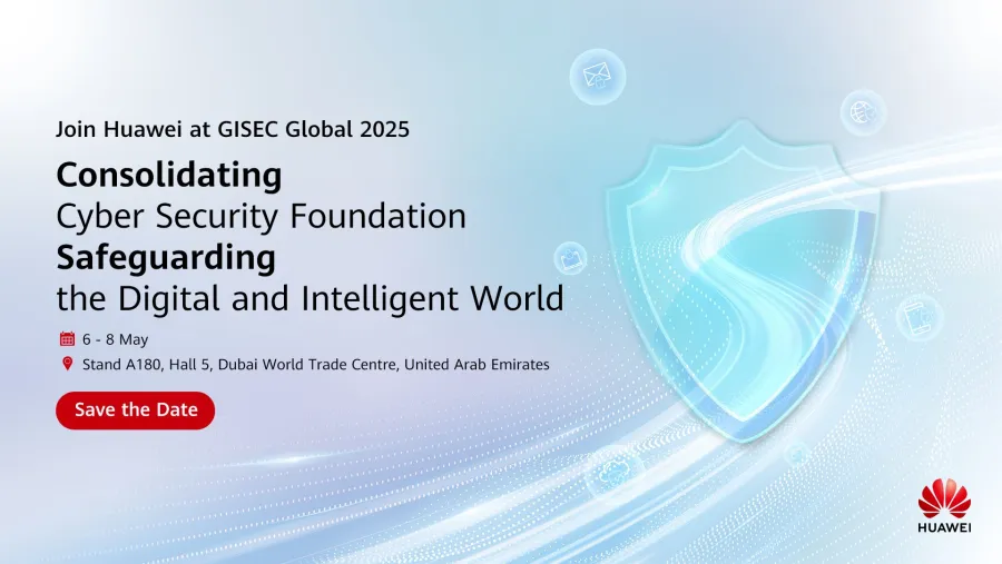 Huawei to Showcase AI-Powered Cybersecurity Solutions as Lead Strategic Partner of GISEC Global 2025
