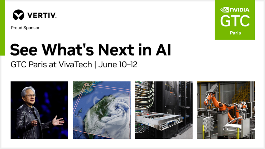 Vertiv showcases the AI Factory of the Future at NVIDIA GTC Paris      at VivaTech 2025