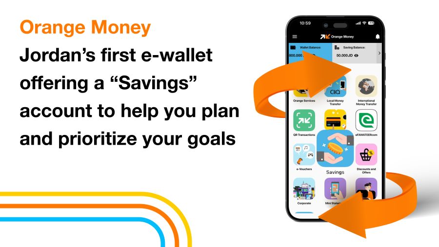 Orange Jordan Launches the "Tahweesheh" Account Through Orange Money to Promote a Strong Savings Culture