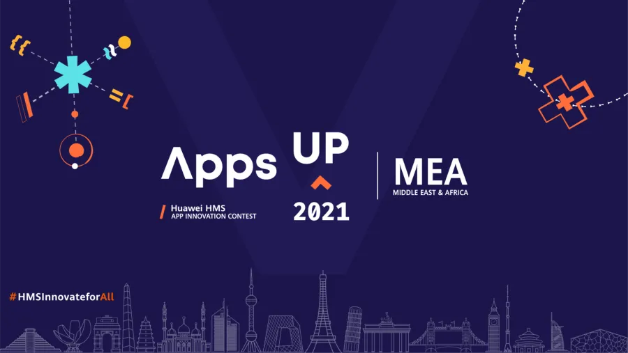 $200k Up for Grabs in the Huawei HMS App Innovation Contest (Apps Up) For MENA Developers
